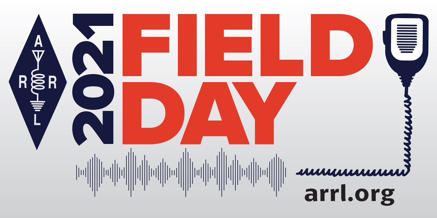 Sign up to Operate at Field Day 2021 – June 26 – 27
